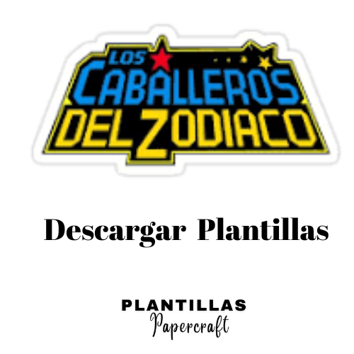 Descargar Plantillas caballeros del zodiaco